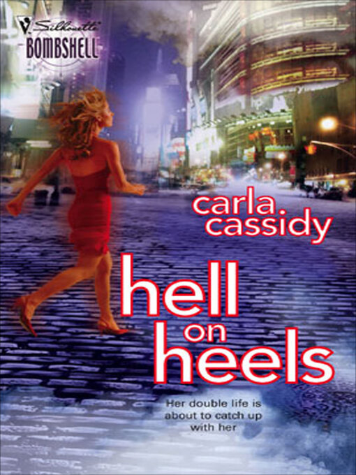 Title details for Hell on Heels by Carla Cassidy - Available